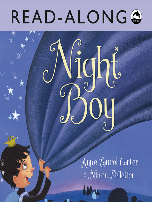 Title details for Night Boy by Anne Laurel Carter - Available